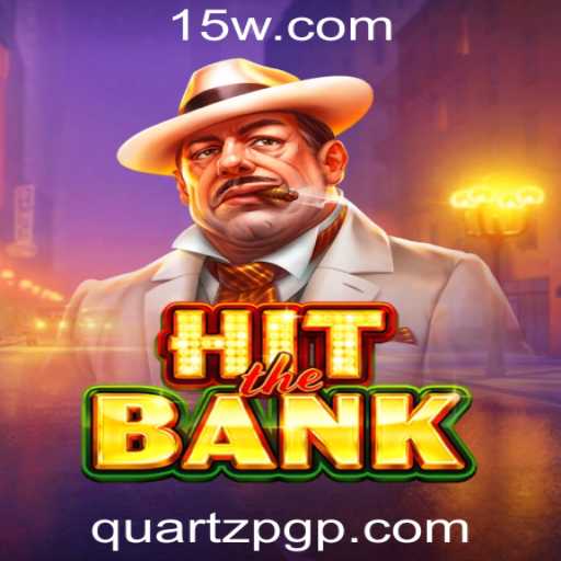 Explorando o Dinâmico Jogo HitTheBank e Sua Plataforma de Quartz PG